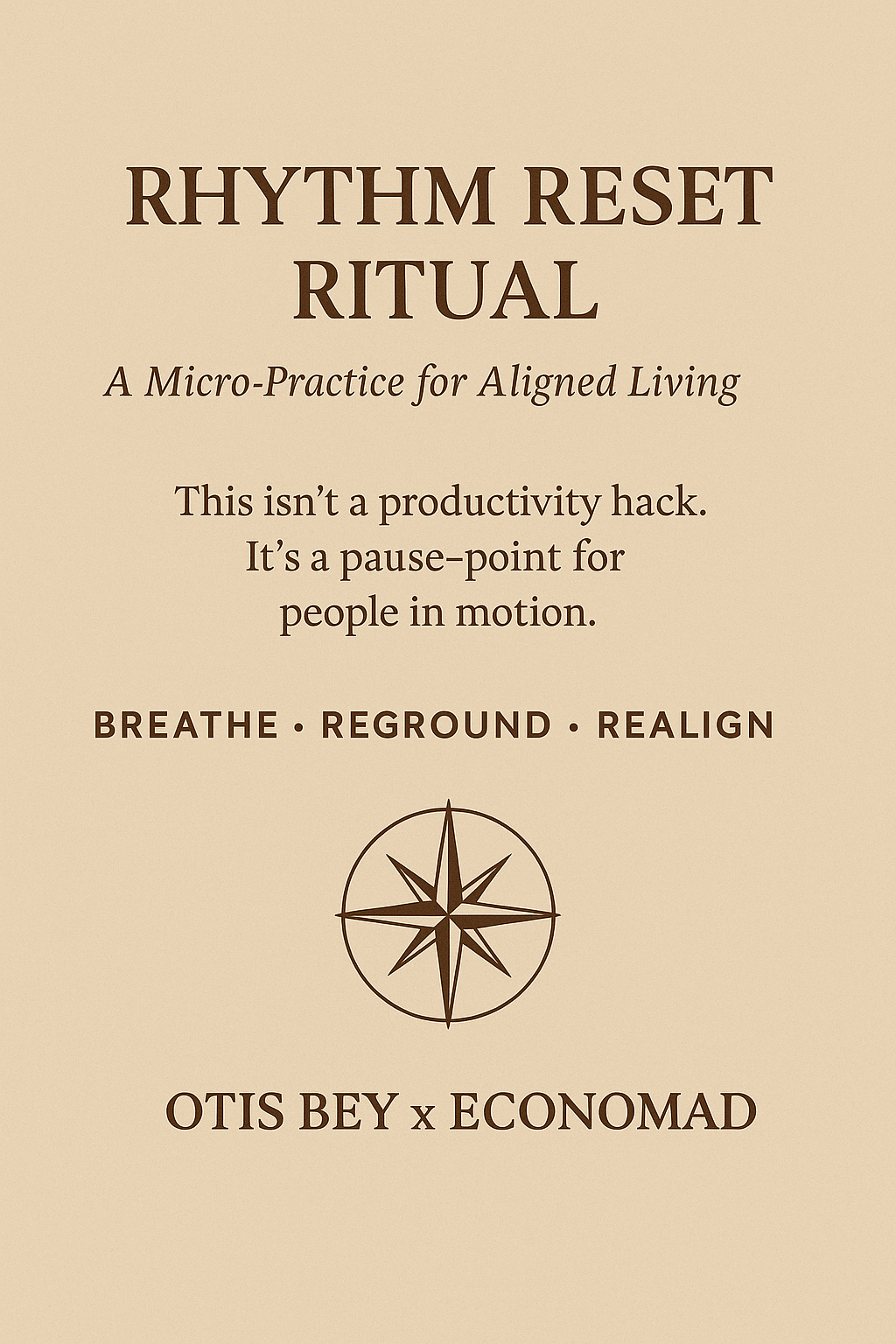Rhythm Reset Ritual — A Micro-Practice for Aligned Living